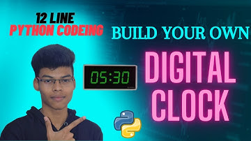 How to make a  DIGITAL CLOCK in 12 line of Python code? in Tamil/#python#digitalclock #miniprojects