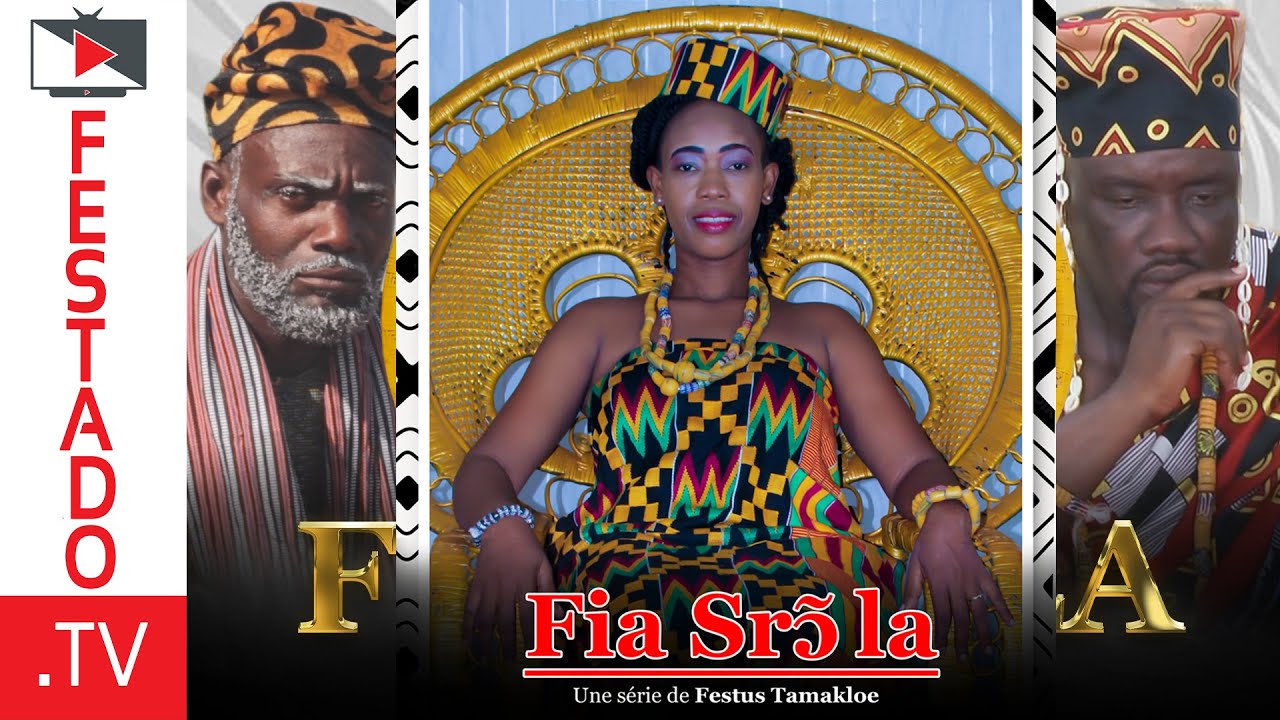 FESTADO.TV EWE MOVI FILM | FIA SRƆ̃ LA | COMPLET FULL | FEMME DU ROI | KING'S WIFE | FOUSSENI LATERS