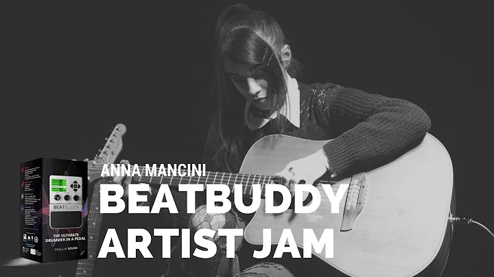 Anna Mancini | BeatBuddy Drum Machine Demo Artist ...