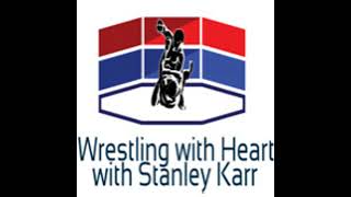 Wrestling with Heart episode 91: special guest Jonny Candido