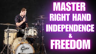 Developing Right Hand Independence On Drums