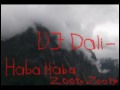 DJ Dali - Haba Haba Zuty Zuty