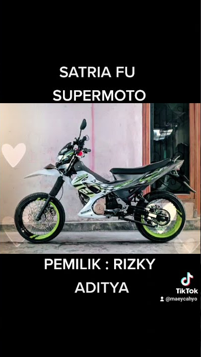 REPOST SATRIA FU SUPERMOTO HEDON #satriafu #satriasupermoto #modifsupermoto
