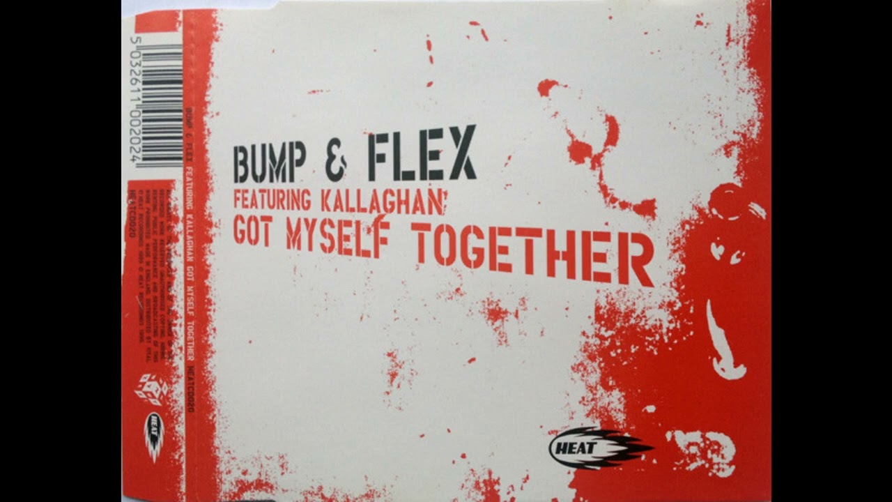 Bump & Flex feat. Kallaghan - Got Myself Together (Meltdown Edit)