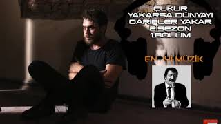 Çukur 2. Sezon Dizi Müziği Müslüm Gürses Yakarsa Dünyayı Garipler Yakar(Çukur 2.Sezon Şarkısı) Resimi