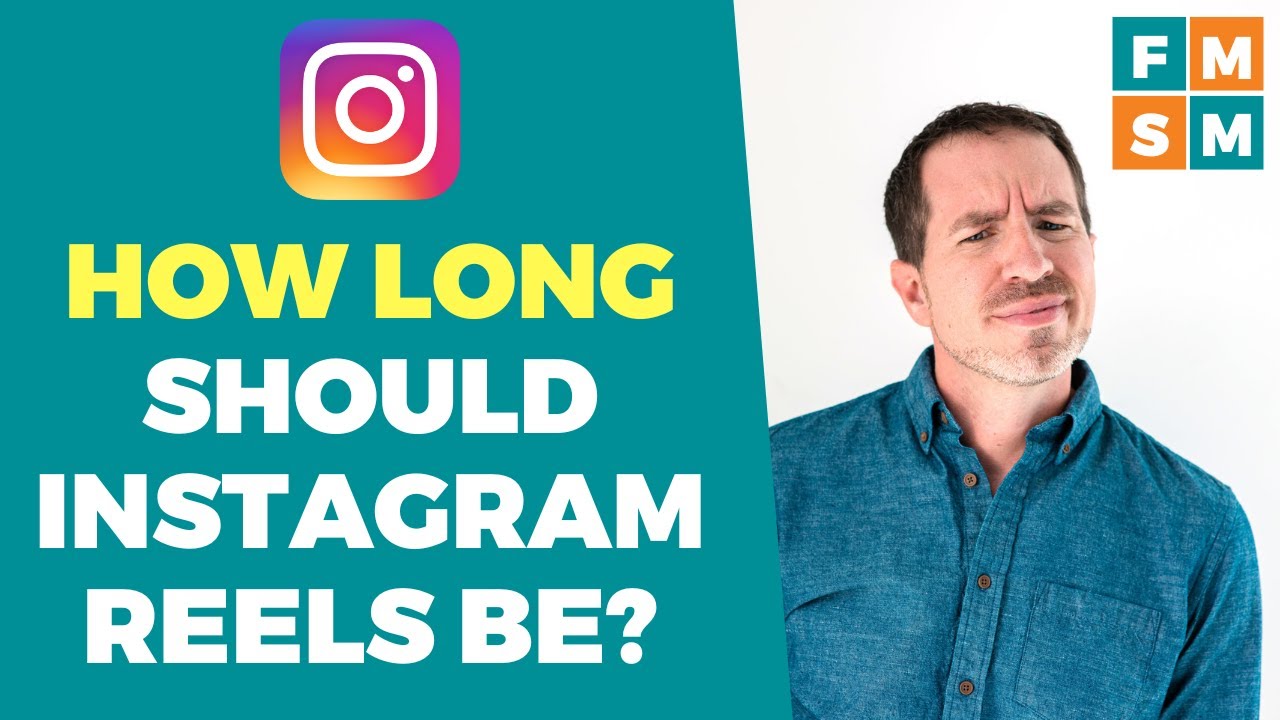How Long Can an Instagram Reel Be  : Maximize Engagement