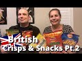 Americans Try MORE British Crisps and Snacks