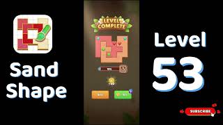 Sand Shape Level 53 Gameplay Walkthrough | Go Answer