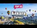 Top 10 Places to Visit in Ankara | Turkey - English