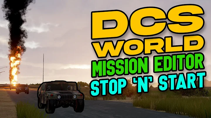 DCS MISSION EDITOR! - Stopping and Starting