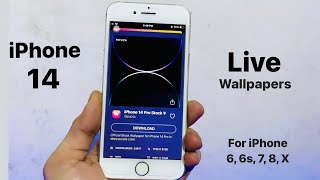 How to Get iPhone 14 LIVE wallpapers in any iPhone - 6, 6s, 7, 7+, 8, 8+, X screenshot 5