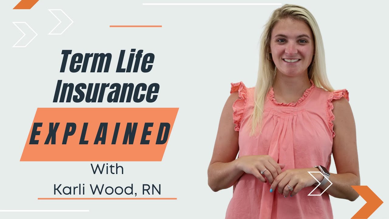 Term Life Insurance Explained by the Insurance Nurse L - YouTube