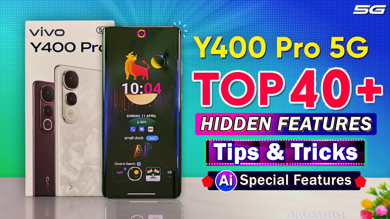 Vivo Y400 Pro 5g Tips and Tricks | Vivo Y400 Pro 5g TOP Best 40+ Hidden Ai Features Settings
