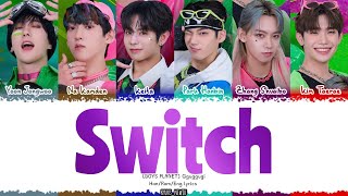 [BOYS PLANET] Gguggugi – 'Switch' lyrics 《 Color_Coded_Han_Rom_Eng 》