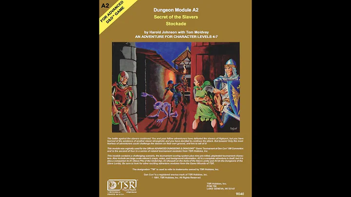 AD&D Module Review A2 Secret of the Slavers Stockade