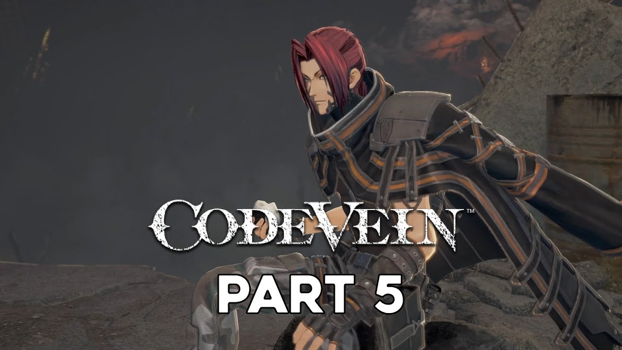 Code Vein | GAMEPLAY WALKTHROUGH - Part 5