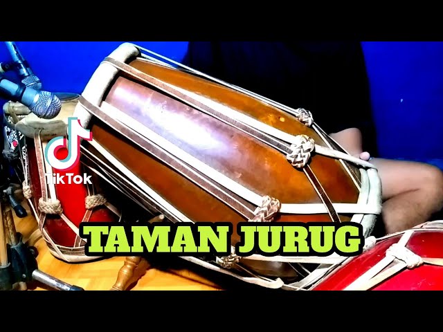 TAMAN JURUG COVER Kendang Rampak!!! class=