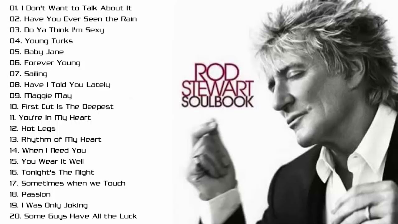 Rod Stewart Greatest Hits Full Album  Best of Rod Stewart  Non Stop Playlist