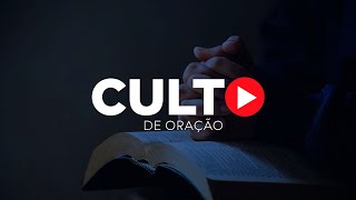 CULTO DE ORAÇÃO | 01/05/2024 | PASTOR DAVID BORGES