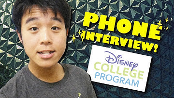 dcp phone interview (tips) - Disney College Program (fall 2023)