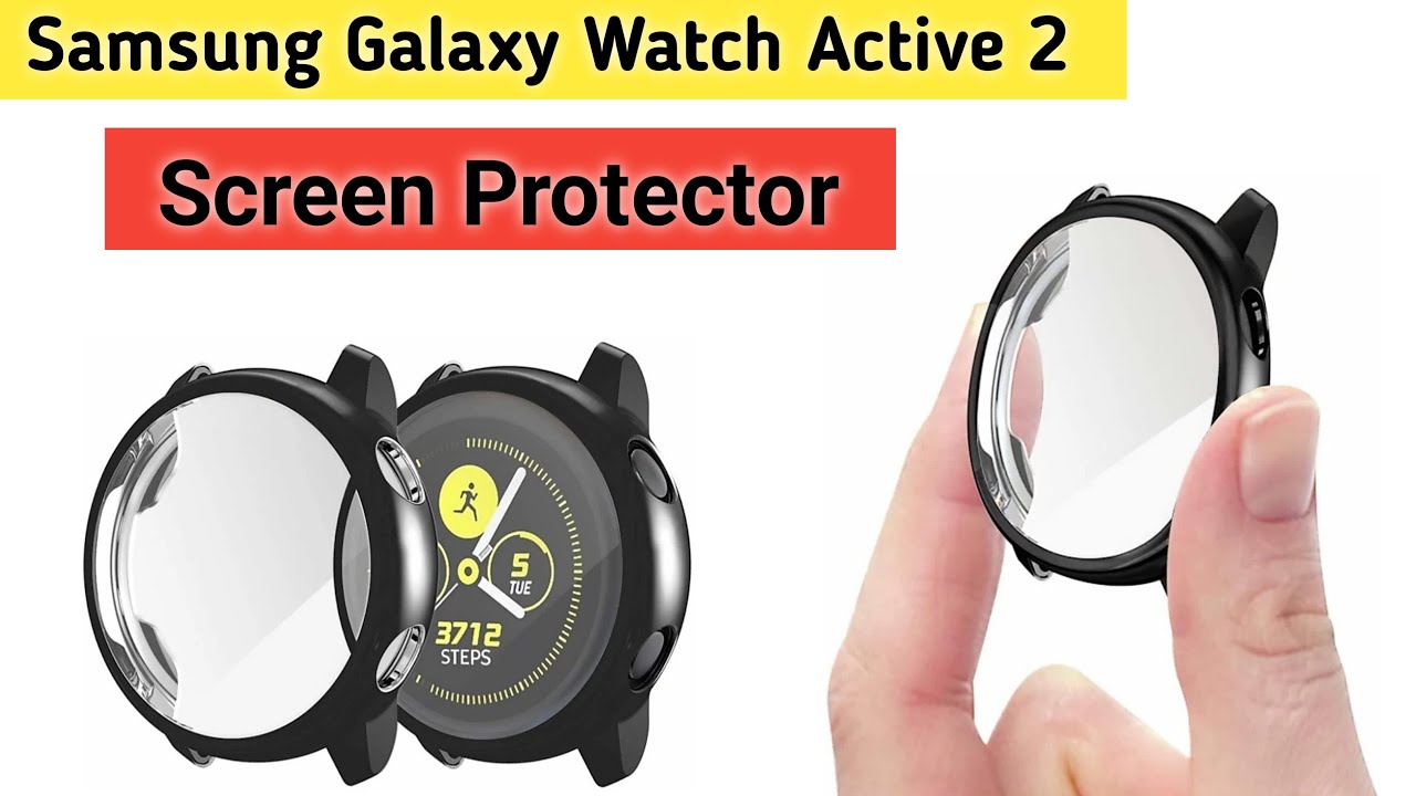 Samsung Galaxy Watch Active 2 Screen Protector Unboxing 🔥🔥 YouTube