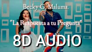 Becky G, Maluma - La Respuesta (Radio Disney Version) [Audio 8D]