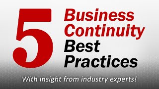 Business Continuity Best Practices – with Expert Insight | @SolutionsReview Ranked