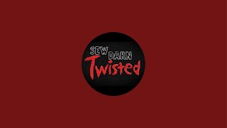 1.5k subscribers giveaway - SewDarnTwisted was live!