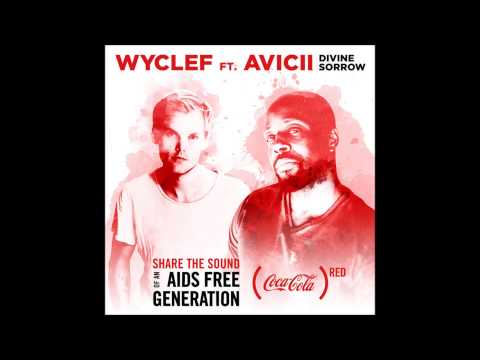 Wyclef Jean Ft Avicii Divine Sorrow (Extended Version 'BY AVICII')