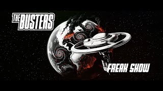 The Busters - FREAK SHOW (Official Video)
