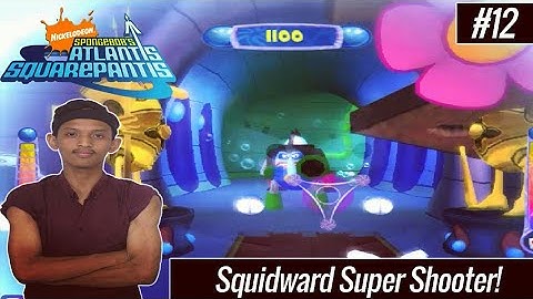Level 12 - Squidward Super Shooter! | Spongebob Atlantis Squarepants