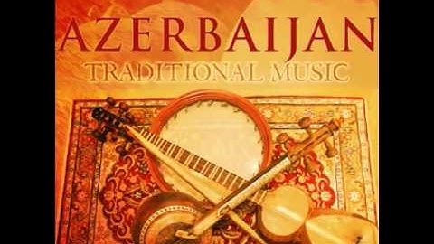 Azərbaycan klassik mahnıları (Azerbaijan classic songs)