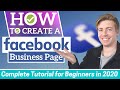 How to Create a Facebook Business Page in 2020 (COMPLETE BEGINNERS GUIDE)