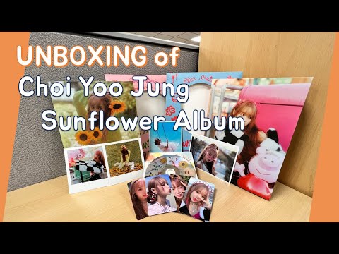 UNBOXING Of Choi Yoo Jung S First Single Album Sunflower 