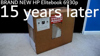 Unboxing a BRAND NEW OLD STOCK HP Elitebook 6930p from 2009!