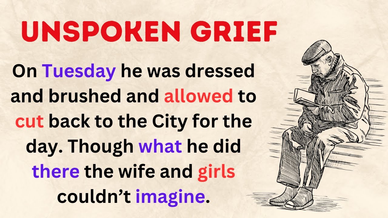 Unspoken Grief | New English Story | learn English through stories