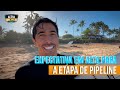 Projeto Aloha | Tops comentam as expectativas para o CT de Pipeline