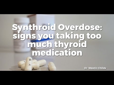 Synthroid Overdose: signs you taking too much thyroid medication