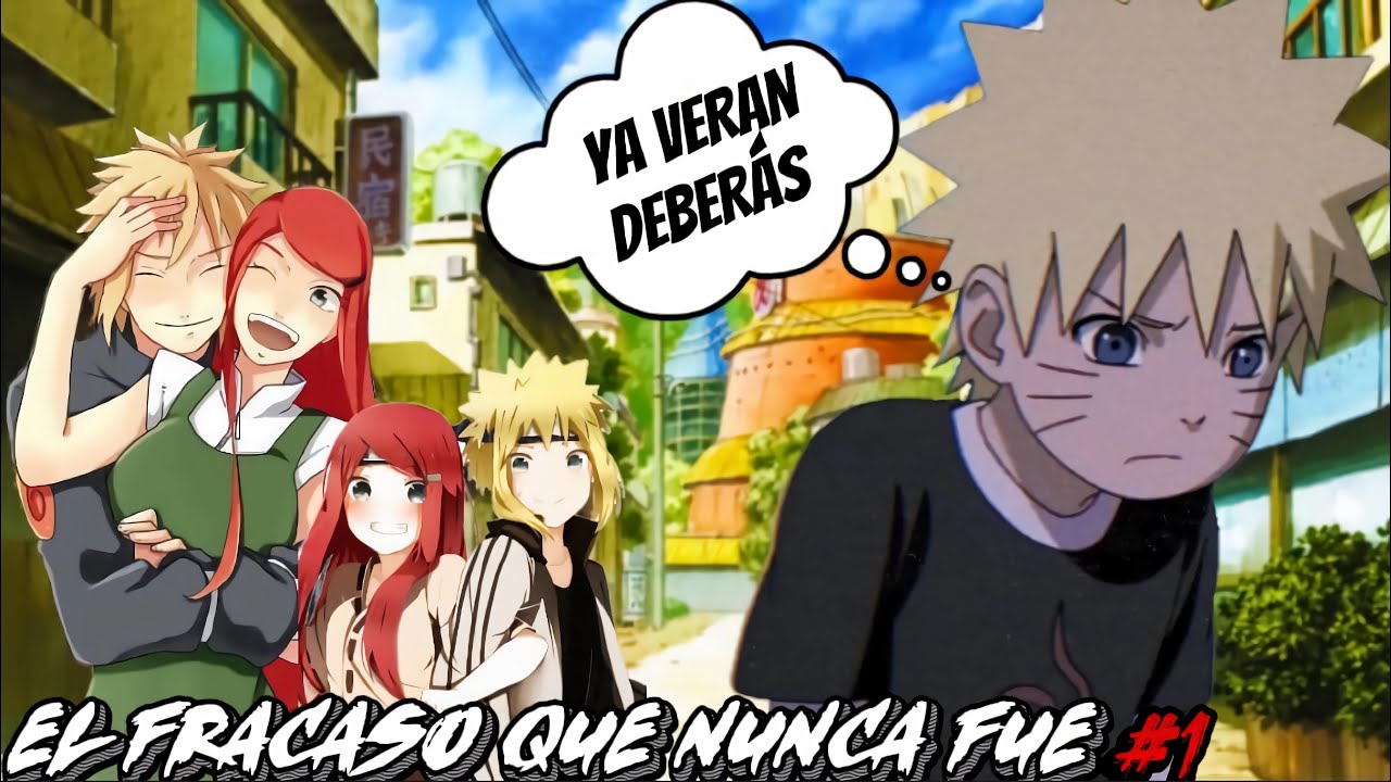 EL FRACASO QUE NUNCA FUE #1- ¿QHPS NARUTO era IGNORADO por sus PADRES?