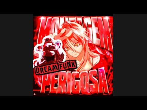 Montagem Perigosa Dream Funk,Dysmo ,Sun