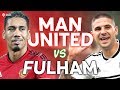 Manchester United vs Fulham PREMIER LEAGUE PREVIEW