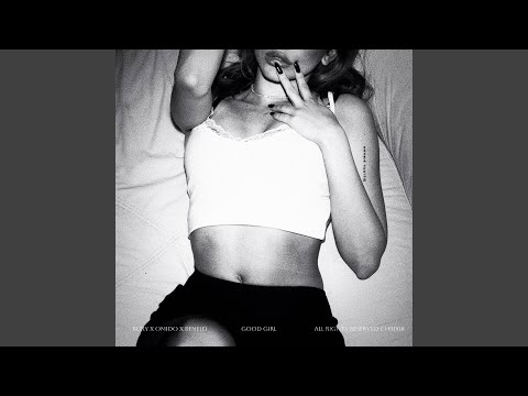 Good Girl Slowed