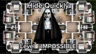 Hide Quickly! | Level: IMPOSSIBLE | The Nun Horror Game