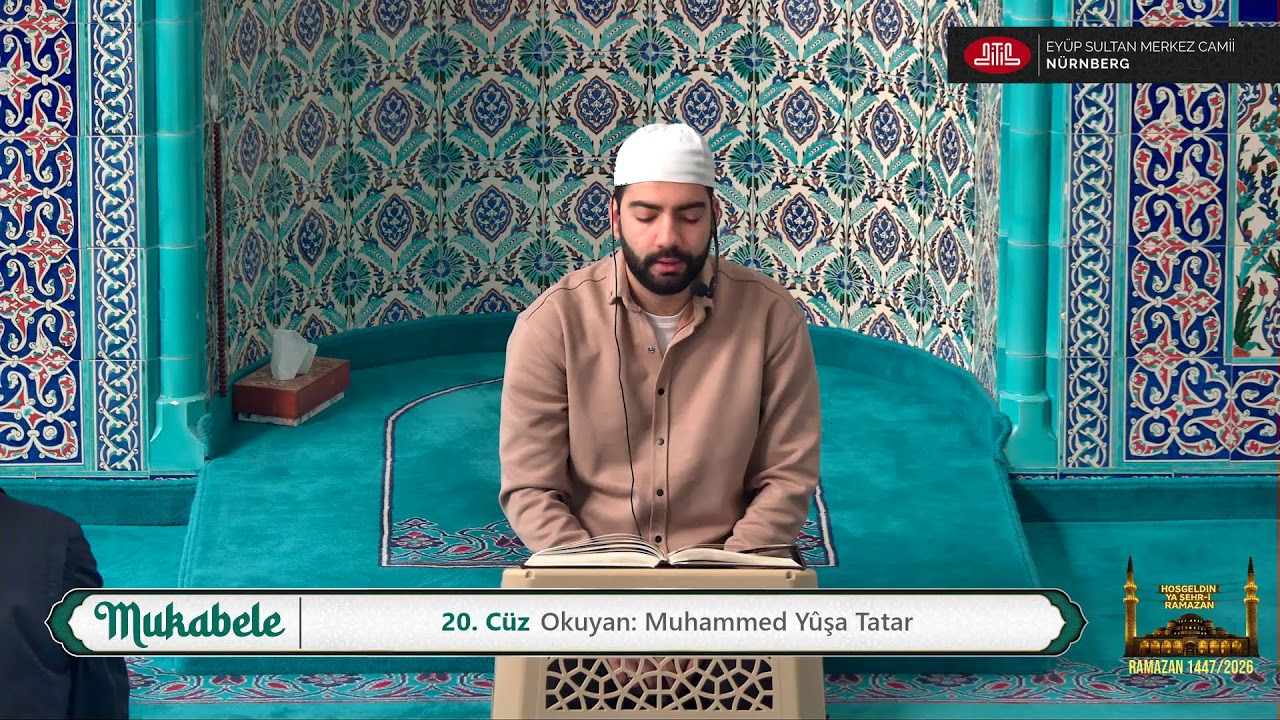 Ramazan 2026 Mukabele 20. Cüz Canlı Yayın