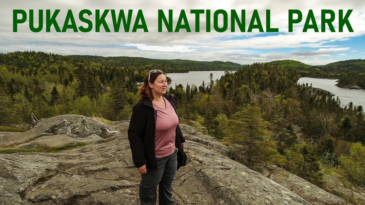 PUKASKWA NATIONAL PARK//A NATURAL BEAUTY//ROB & JAN CAN VAN