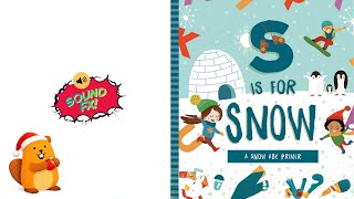 S is for Snow ❄️ | Winter ABC Read-Aloud for Kids | Learn Winter Vocabulary with the ABCs