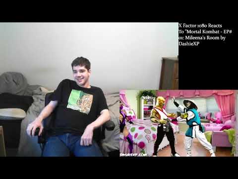 Reaction to Mortal Kombat - Ep# 01: Mileena's Room by DashieXP