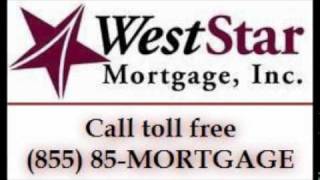 WestStar Mortgage - Tired of all the Noise?