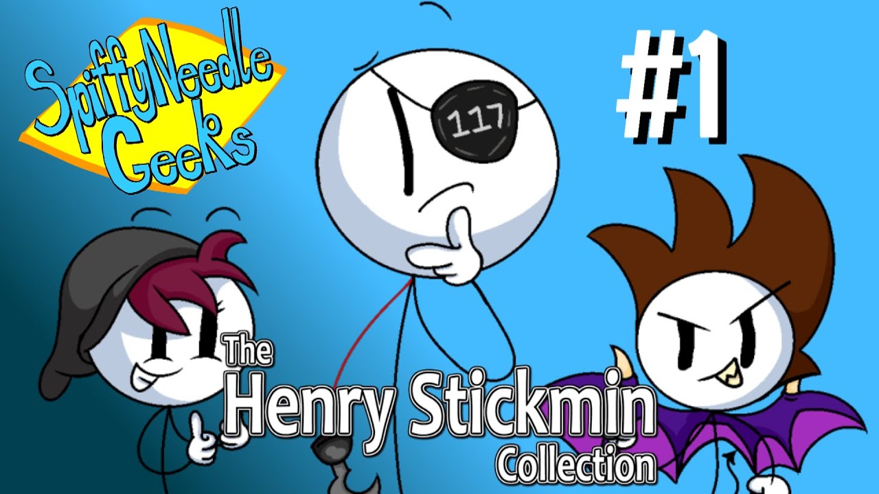 SpiffyNeedleGeeks Livestream: The Henry Stickmin Collection [BLIND] (Part 1)