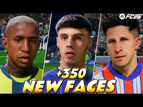 EA SPORTS FC26 | +350 NEW FACES